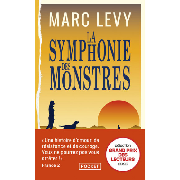 AVA selection La Symphonie Des Monstres - Marc Lévy