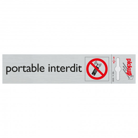 PICKUP  Route Alu "Portable Interdit" 16,5x4,4cm