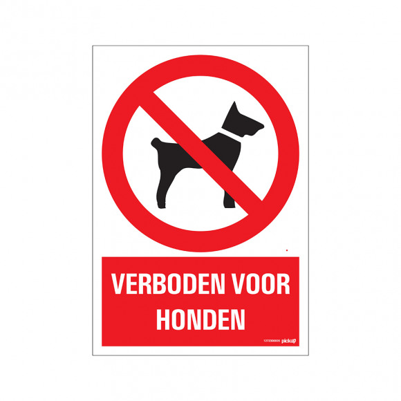 PICKUP  Combi Bord "Verboden Voor Honden" 23x33cm