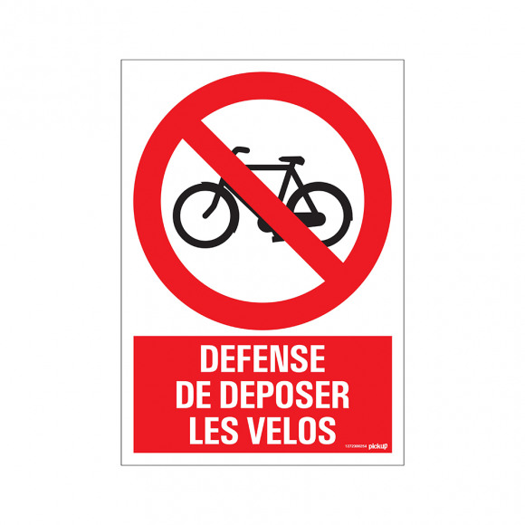 PICKUP Panneau Combi "Défense De Déposer Les Vélos" 23x33cm