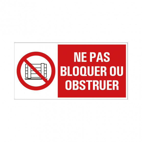 PICKUP Picto "Ne Pas Bloquer Ou Obstruer" 15x30cm