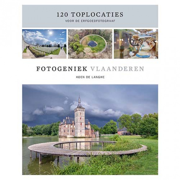 GROBET Fotogeniek Vlaanderen, 120 toplocaties voor de erfgoedfotograaf - Koen De Langhe | Boek