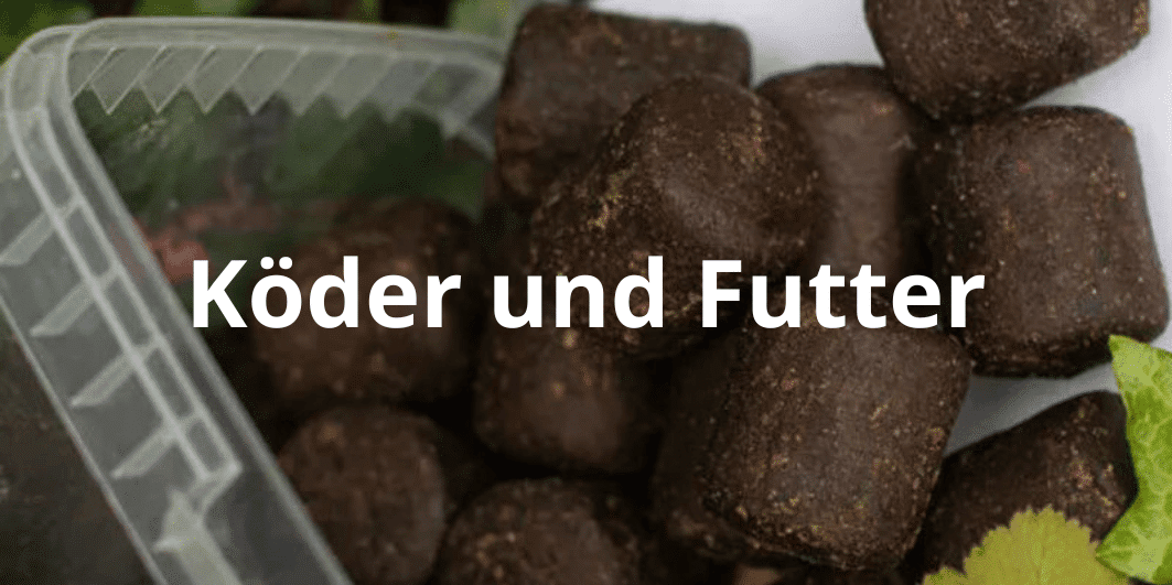 köder und futter köder und futter