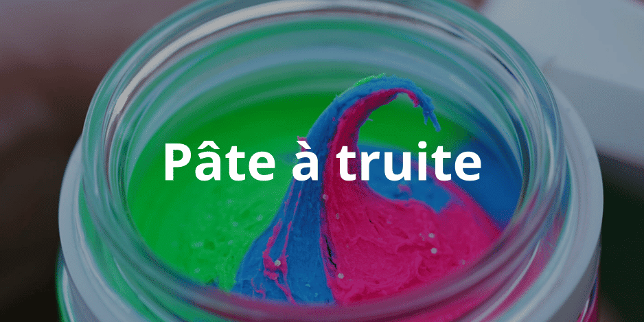 Pâte à truite (PowerBait)