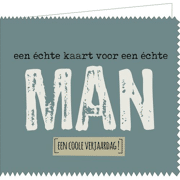 Wenskaart Een échte kaart voor een échte man - Mail-Box QU1337