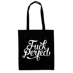 Totebag Fuck perfect