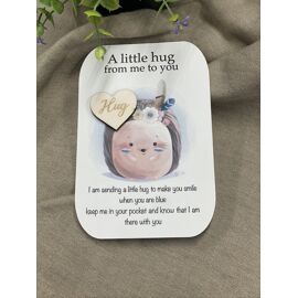 A little hug from me to you - Pocket Hug