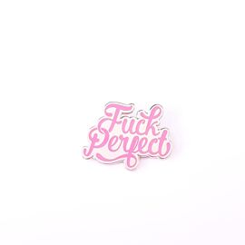Pin Fuck perfect / Studio Inktvis
