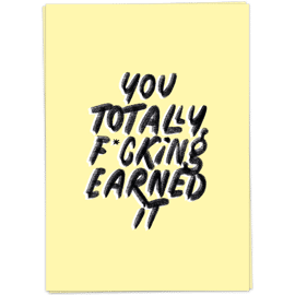 Postkaart F*cking earned it / Kaart Blanche