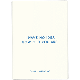 Postkaart No idea how old  / Kaart Blanche   