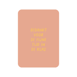 Postkaart Bedankt voor de fijne tijd in de klas GF / Kaartjes van Maaike