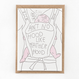 Postkaart Ain't no hood like fatherhood / Studio Flash