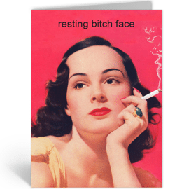 Postkaart Resting bitch face
