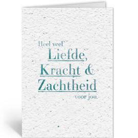 Postkaart Liefde, kracht en zachtheid / Plant-je kaart