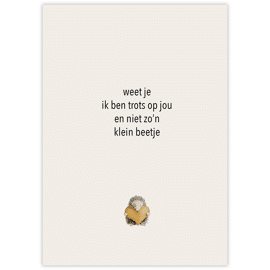 Wenskaart Weet je, ik ben trots op jou