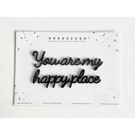Goegezegd quote You are my happy place