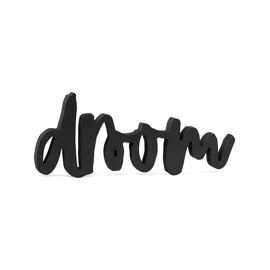 Houten quote Droom / Zoedt