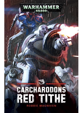 Carcharodons: Red Tithe