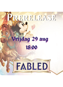 Lorcana Fabled Prerelease 1 -- Vrijdag Avond