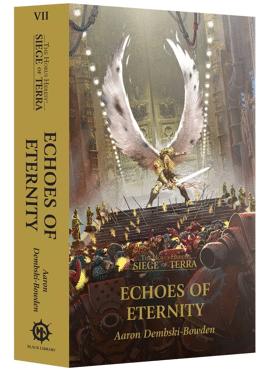 Siege of Terra: Echoes of Eternity (PB)