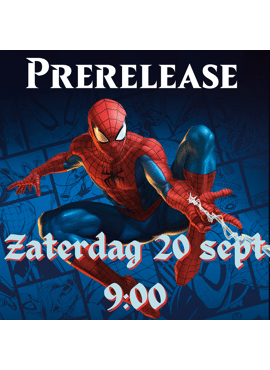 MTG Marvel's Spider-Man Prerelease 2: Zaterdag ochtend -- 20 sept