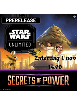 SWU Secrets of Power Prerelease 2 -- Zaterdag Namiddag