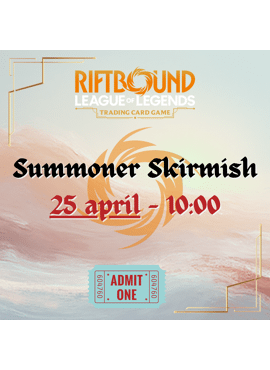 Riftbound Summoner Skirmish - April 2026