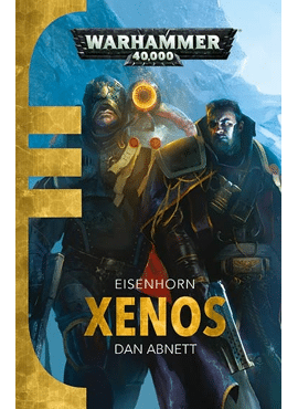 Eisenhorn: Xenos