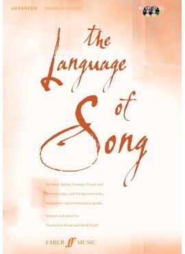 The Language Of Song: Advanced (Medium Voice) (Piano/Vocal)