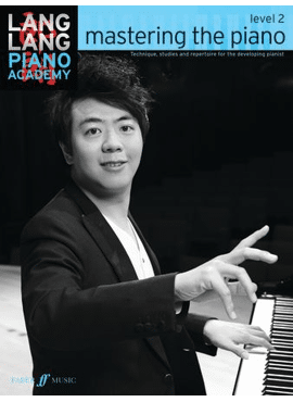Lang Lang Piano Academy: mastering the piano level 2
