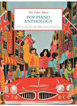 The Faber Music Pop Piano Anthology