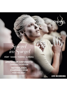 Spiegel Im Spiegel - Pärt, Vasks, Tormis & Sumera