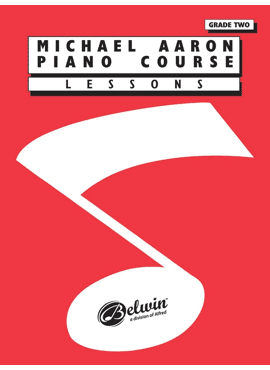 Michael Aaron Piano Course: Lessons, Grade 2