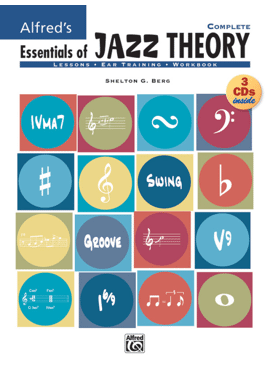 ALFRED'S ESSENTIALS OF JAZZ THEORY, COMPLETE 1-3