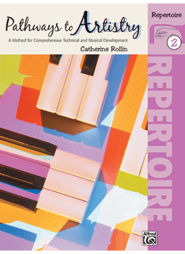 PATHWAYS TO ARTISTRY 2 REPERTOIRE