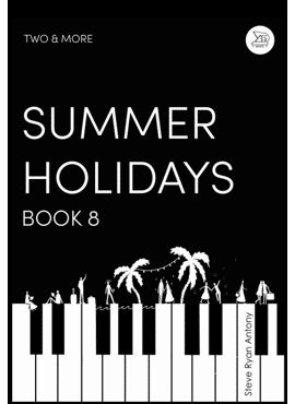 Two & more : SUMMER HOLIDAYS