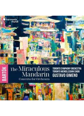 Bela Bartok: The Miraculous Mandarin