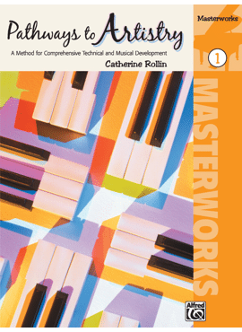 PATHWAYS TO ARTISTRY 1 MASTERWORKS