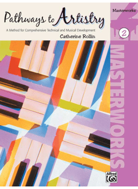 PATHWAYS TO ARTISTRY 2 MASTERWORK