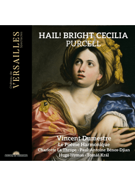 Purcell: Hail! Bright Cecilia
