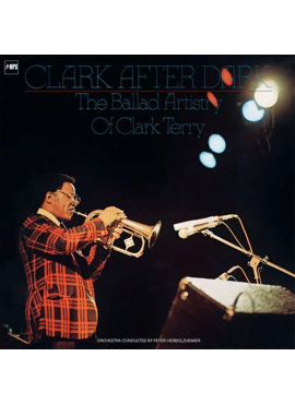 Clark Terry: Clark After Dark 