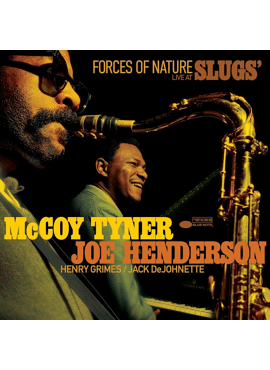 Mccoy Tyner / Joe Henderson Forces Of Nature: Live At Slugs' 