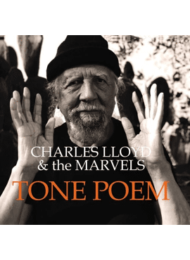 Charles Lloyd & The Marvels 
