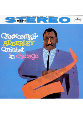 Cannonball Adderley Quintet 
