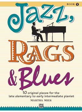 Jazz, Rags & Blues, Book 1