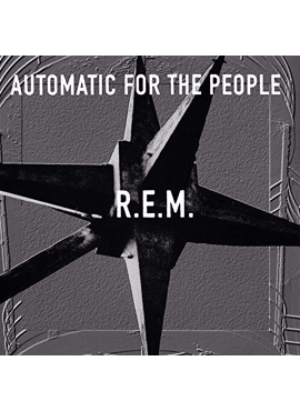 R.E.M. - Automatic for the People