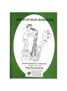 Ei in mijn saxofoon, (Eb Sax) leerlingenboek + downloadcode