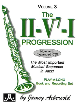 Aebersold Vol. 3 The II/V7/I Progression