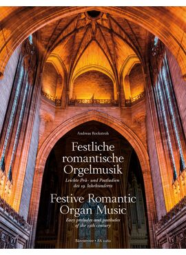 Festive Romantic Organ Music