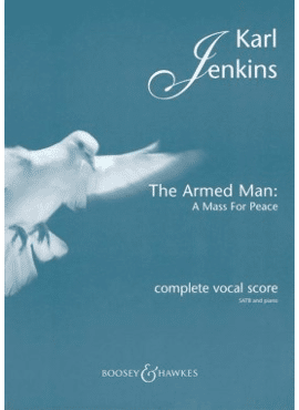 The Armed Man: A Mass for Peace